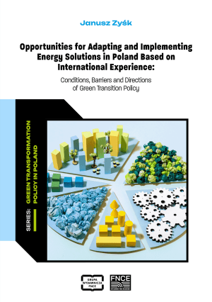 Opportunities for Adapting and Implementing Energy Solutions in Poland Based on International Experience
