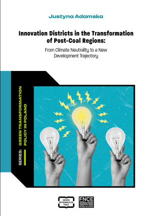 Innovation Districts in the Transformation of Post-Coal Regions